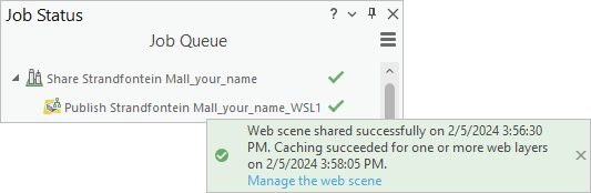 Job Status pane showing the completed job and success message on the Share As Web Scene pane