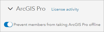 Option zum Deaktivieren der Offline-Verwendung von ArcGIS Pro