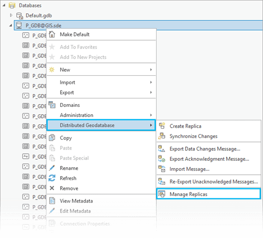 The Manage Replicas command on the Distributed Geodatabase context menu