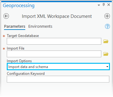 Import XML Workspace Document geoprocessing tool with the Import data and schema option selected for the Import Options parameter