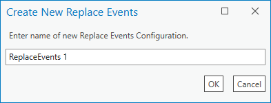 Create New Replace Events dialog box