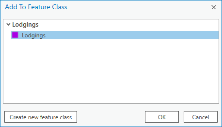 Add To Feature Class dialog box with Lodgings feature template selected Add To Feature Class dialog box with Lodgings feature template selected