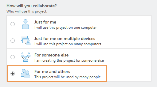Collaboration options showing For me and others selected Collaboration options showing For me and others selected