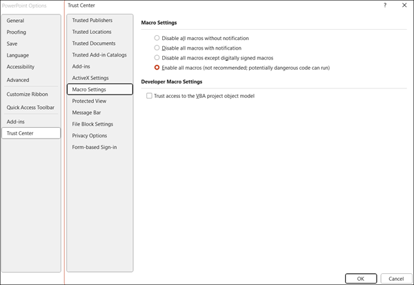 Macro Settings on the Trust Center dialog box