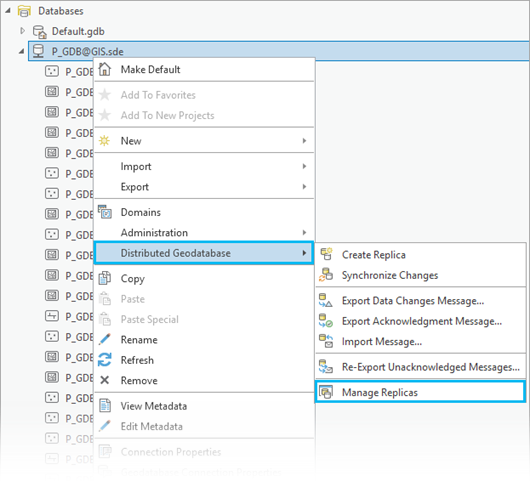 El comando Administrar réplicas en el menú contextual Geodatabase distribuida