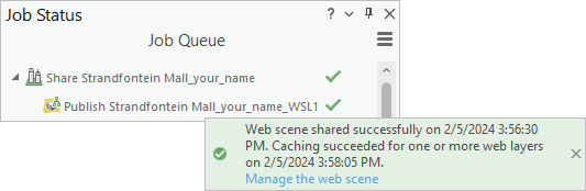 Panel Estado de trabajo que muestra el trabajo completado y el mensaje de proceso correcto en el panel Compartir como escena web