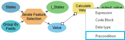 Definir la condición previa de la herramienta Calcular valor