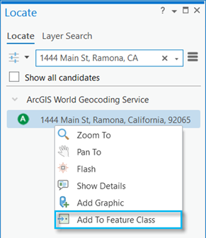 Sélectionner le menu contextuel Ajouter à la classe d’entités pour le résultat de la fenêtre Localiser