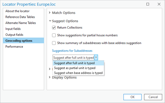 Suggest Options (Options de suggestion) sur l’onglet Geocoding options (Options de géocodage) de la boîte de dialogue Locator Properties (Propriétés du localisateur). Suggest Options (Options de suggestion) sur l’onglet Geocoding options (Options de géocodage) de la boîte de dialogue Locator Properties (Propriétés du localisateur).