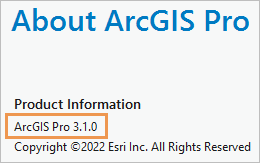 Numéro de version affiché sur la page About ArcGIS Pro (À propos d’ArcGIS Pro)