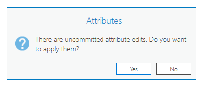 Uncommitted attribute edits Uncommitted attribute edits